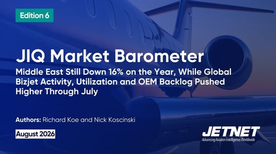 Edition6 Market Barometer JETNET iq